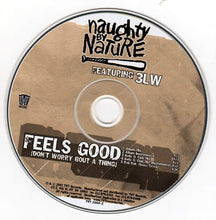 Load image into Gallery viewer, Naughty By Nature Featuring 3LW : Feels Good (Don&#39;t Worry Bout A Thing) (CD, Single)
