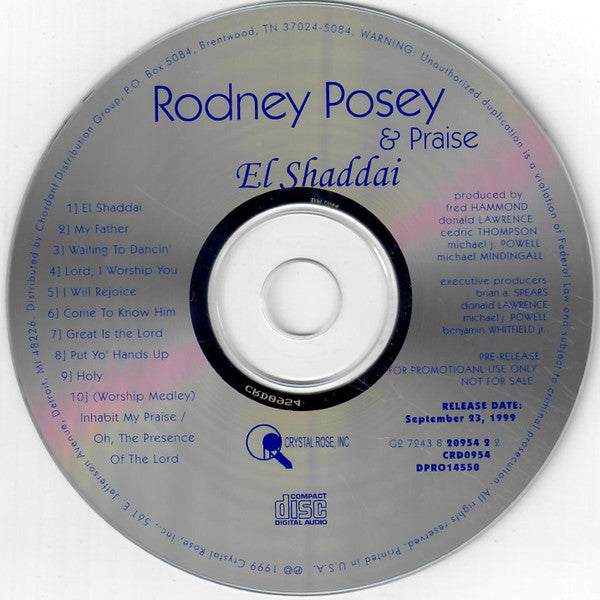 Rodney Posey & Praise (9) : El Shaddai (CD, Advance, Album, Promo)