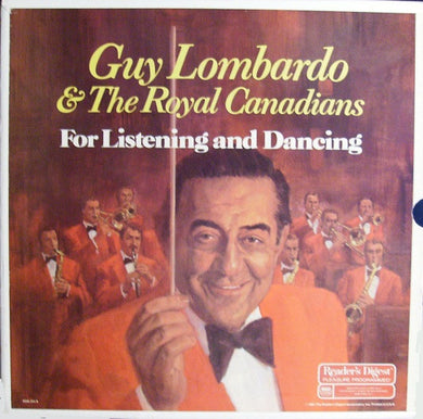 Guy Lombardo & The Royal Canadians* : For Listening And Dancing (5xLP, Comp + Box)