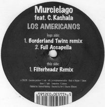 Load image into Gallery viewer, Murcielago Feat. C. Kashala* : Los Americanos (12&quot;)
