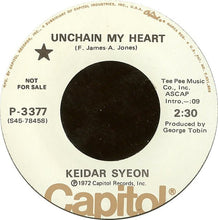 Load image into Gallery viewer, Keidar Syeon : Unchain My Heart / Brown Eyed Girl (7", Promo)