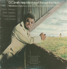 Load image into Gallery viewer, O.C. Smith* : Help Me Make It Through The Night (LP, Album, San)