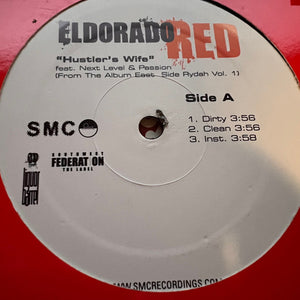 Eldorado Red : Soldier 'Til The End / Hustler's Wife (12")