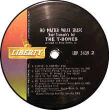 Load image into Gallery viewer, The T-Bones : No Matter What Shape (Your Stomach's In) (LP, Album, Mono)