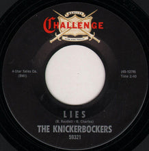 Load image into Gallery viewer, The Knickerbockers : Lies (7", Single)