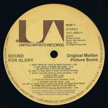 Load image into Gallery viewer, Woody Guthrie, Leonard Rosenman, David Carradine : Bound For Glory - Original Motion Picture Score (LP, Album, Gat)