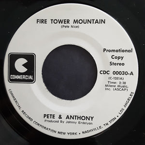 Pete & Anthony : Fire Tower Mountain / Jerico (7", Single, Promo)