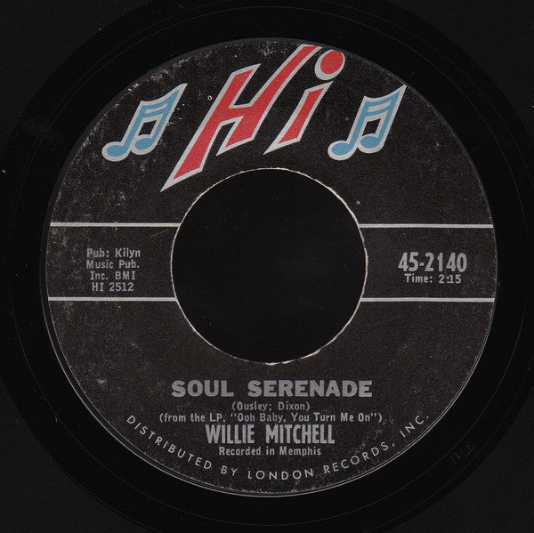 Willie Mitchell : Soul Serenade / Mercy Mercy Mercy (7