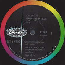 Load image into Gallery viewer, George Gershwin / The Hollywood Bowl Symphony Orchestra Conducted By Felix Slatkin, Leonard Pennario : Rhapsody In Blue / An American In Paris (LP, Album, RE)