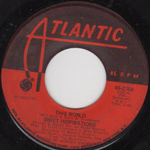 Load image into Gallery viewer, The Sweet Inspirations : Light Sings / This World (7&quot;)