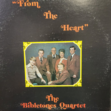 The Bibletones Quartet : From The Heart (LP, Album)