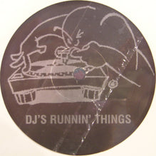 Load image into Gallery viewer, Various : DJ&#39;s Runnin&#39;  Things  (12&quot;, Unofficial)