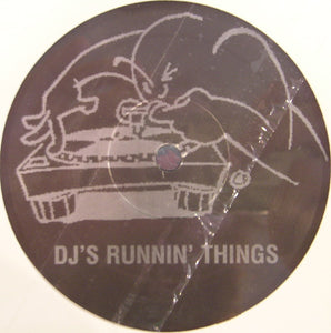 Various : DJ's Runnin'  Things  (12", Unofficial)