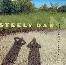 Load image into Gallery viewer, Steely Dan : Two Against Nature (CD, Album, Club)