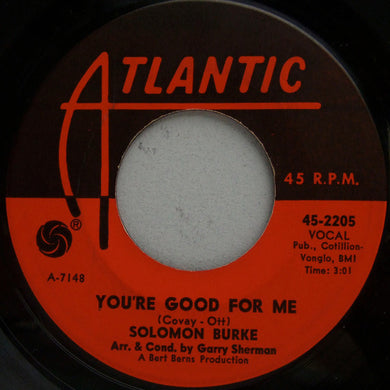 Solomon Burke : You're Good For Me  (7