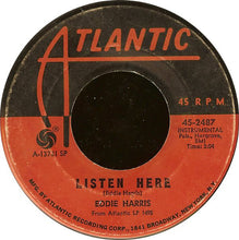 Load image into Gallery viewer, Eddie Harris : Listen Here / Theme In Search Of A Movie (7", Spe)