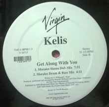 Load image into Gallery viewer, Kelis : Get Along With You (12&quot;)