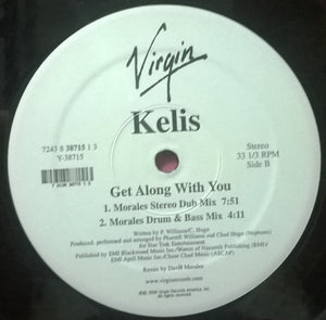 Kelis : Get Along With You (12")