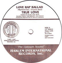 Load image into Gallery viewer, True Love (2) : Love Rap Ballad (12&quot;)
