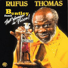 Load image into Gallery viewer, Rufus Thomas : That Woman Is Poison! (LP, Album)