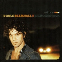 Doyle Bramhall II & Smokestack : Excerpts From Welcome (12