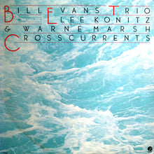Load image into Gallery viewer, Bill Evans Trio* With Lee Konitz &amp; Warne Marsh : Crosscurrents (LP, Album)