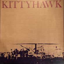 Load image into Gallery viewer, Kittyhawk : Kittyhawk (LP, Album)