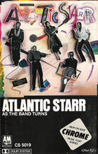 Load image into Gallery viewer, Atlantic Starr : As The Band Turns (Cass, Album)