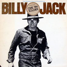 Load image into Gallery viewer, Various : Original Sound Track Music From The Motion Picture "Billy Jack" (LP, Album, RE)