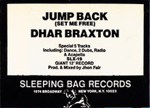 Load image into Gallery viewer, Dhar Braxton : Jump Back (Set Me Free) (12&quot;)