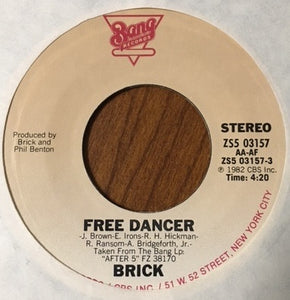 Brick : Free Dancer (7")