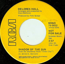 Load image into Gallery viewer, Delores Hall : Shadow Of The Sun / Law And Order (7&quot;, Mono, Promo)