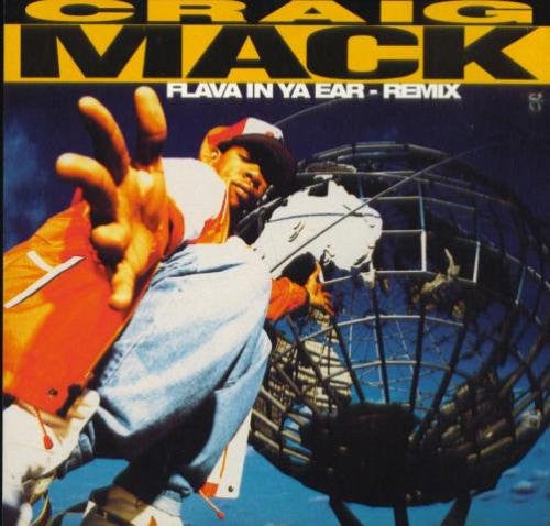 Craig Mack : Flava In Ya Ear (Remix) (12