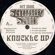 Load image into Gallery viewer, Hit Man Sammy Sam* : Knuckle Up / Big Oomp Run Down South (12&quot;)