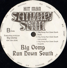 Load image into Gallery viewer, Hit Man Sammy Sam* : Knuckle Up / Big Oomp Run Down South (12&quot;)