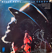 Load image into Gallery viewer, Billy Paul : Live In Europe (LP, Album)