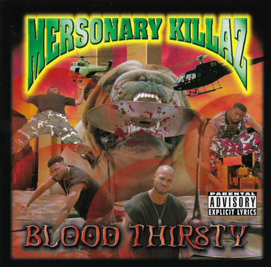 Mersonary Killaz : Blood Thirsty (CD, Album)