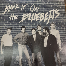 Load image into Gallery viewer, The Bluebeats (2) : Blame It On (12&quot;, EP)