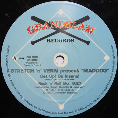 Stretch & Vern Presents Maddog : Get Up! Go Insane! (12
