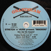 Load image into Gallery viewer, Stretch &amp; Vern Presents Maddog : Get Up! Go Insane! (12&quot;)