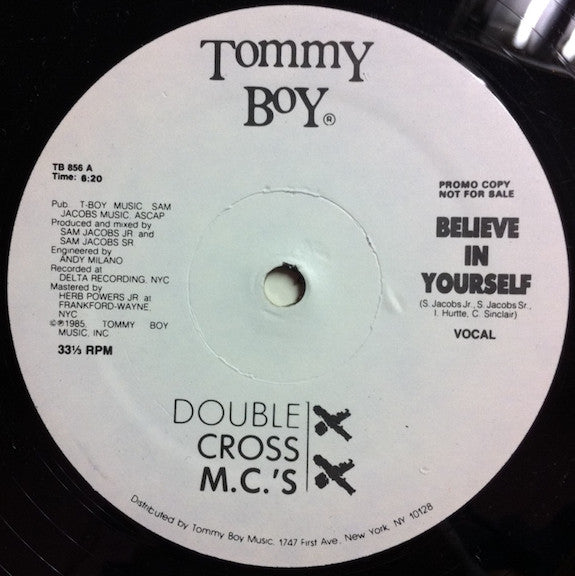 Double Cross MC's : Believe In Yourself (12