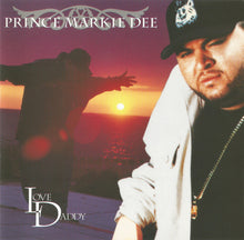 Load image into Gallery viewer, Prince Markie Dee : Love Daddy (CD, Album)