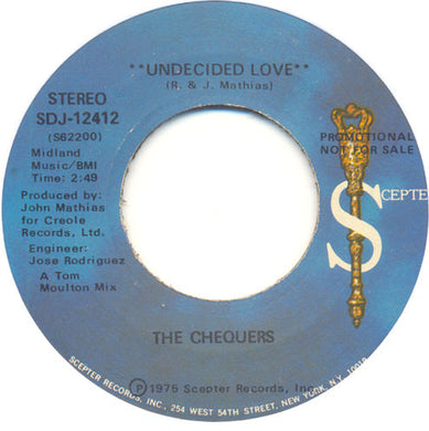 The Chequers : Undecided Love (7