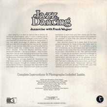 Load image into Gallery viewer, Frank Wagner (2) : Jazz Dancing - Jazzercise With Frank Wagner (LP)