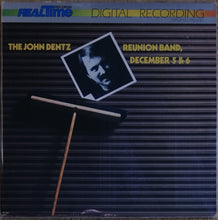 Load image into Gallery viewer, The John Dentz Reunion Band : The John Dentz Reunion Band, December 5 &amp; 6 (2xLP, Album, Dig)