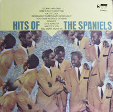 Load image into Gallery viewer, The Spaniels : Hits Of The Spaniels (LP, Comp)