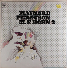 Load image into Gallery viewer, Maynard Ferguson : M.F.Horn | 3 (LP, Album, Pit)