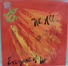 Load image into Gallery viewer, Sweet Honey In The Rock : We All...Everyone Of Us (LP, Album)