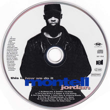 Load image into Gallery viewer, Montell Jordan : This Is How We Do It (CD, Album)