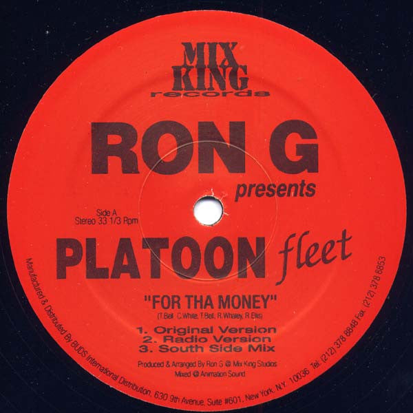 Platoon Fleet / Ron G : For Tha Money / Make Em' Clap To This (12